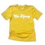 Oh Honey T-Shirt