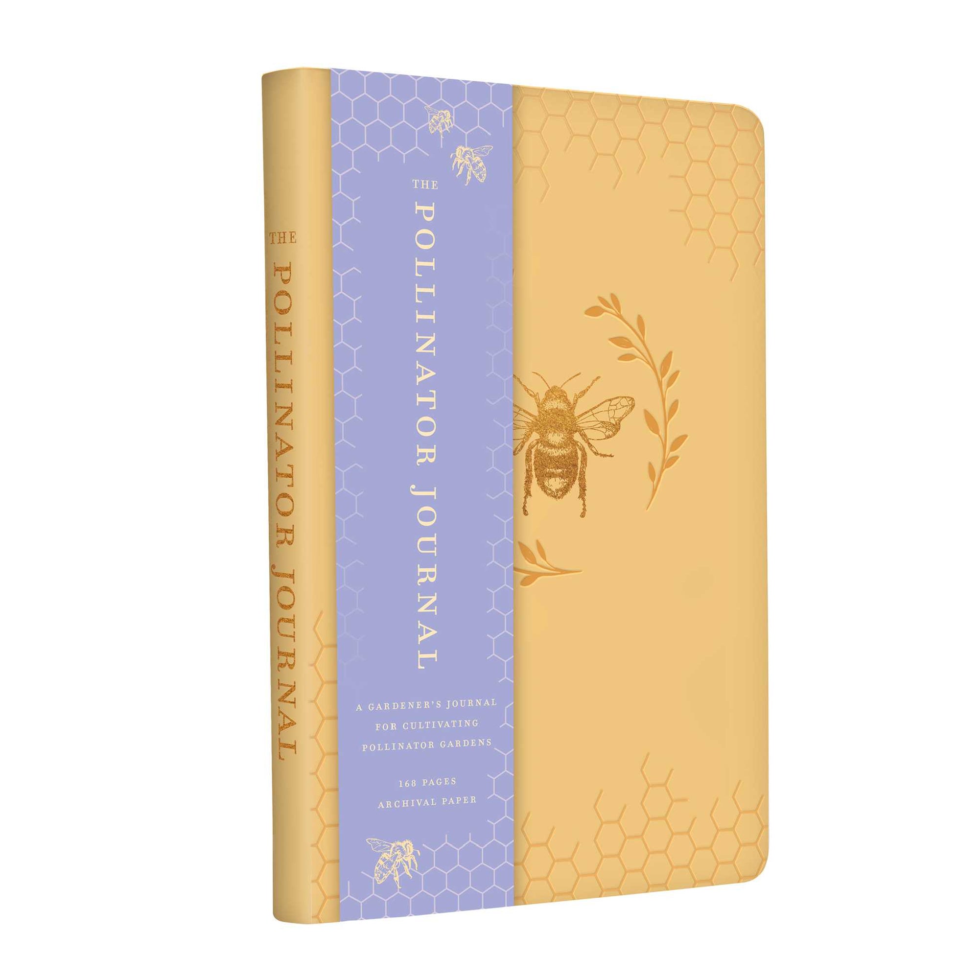 The Pollinator Journal - A gardener's journal for cultivating pollinat ...